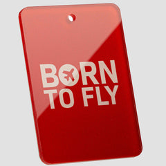 Born To Fly (Rot) - Tag
