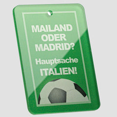 Mailand Oder Madrid - Tag
