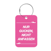 Tag-It Gepäckanhänger 9 cm - Nur gucken nicht - Pink