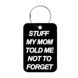 Frontansicht Tag-It Gepäckanhänger 9 cm - Stuff My Mom - Schwarz