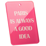 Tag-It Gepäckanhänger 9 cm - Paris Is Always - Pink