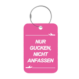 Frontansicht Tag-It Gepäckanhänger 9 cm - Nur gucken nicht - Pink