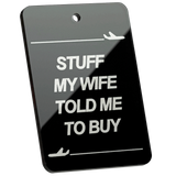 Tag-It Gepäckanhänger 9 cm - Stuff My Wife - Schwarz